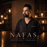 دانلود آهنگ ابوالفضل تقوی نفس - 