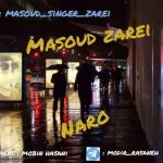 دانلود آهنگ مسعود زارعی نرو - 
